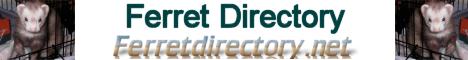 visit our newest site - The Ferret Directory